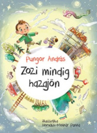 Pungor András: Zozi mindig hazajön -  (Könyv)