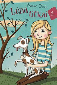 Francine Oomen: Léna titkai 2. -  (Könyv)