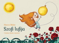 Harcos Bálint: Szofi lufija -  (Könyv)