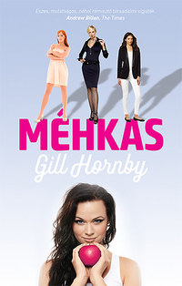 Gill Hornby: Méhkas -  (Könyv)