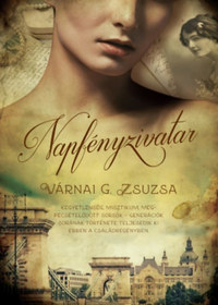 Várnai G. Zsuzsa: Napfényzivatar -  (Könyv)
