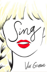 Vivi Greene: Sing! -  (Könyv)