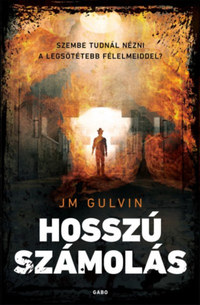 JM Gulvin: Hosszú számolás -  (Könyv)
