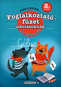Galambos Vera: Jobb leszek nyelvtanból, második osztályosoknak - Foglalkoztatófüzet iskolásoknak -  (Könyv)