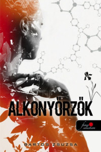Bartos Zsuzsa: Alkonyőrzők -  (Könyv)