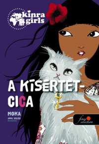 Moka: Kinra Girls 2. - A kísértetcica -  (Könyv)