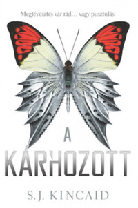 S. J. Kincaid: A kárhozott -  (Könyv)