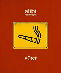 Alibi hat hónapra - Füst -  (Könyv)