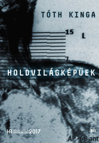 Tóth Kinga: Holdvilágképűek -  (Könyv)