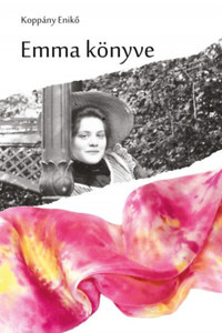 Koppány Enikő: Emma könyve -  (Könyv)