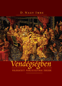 Nagy Imre: Vendégségben -  (Könyv)