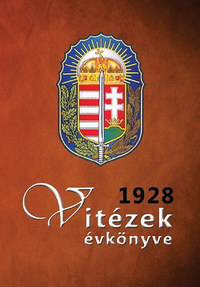 Pekár Gyula: Vitézek évkönyve 1928 -  (Könyv)