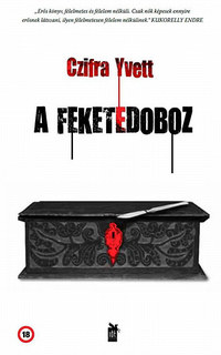 Czifra Yvett: A feketedoboz -  (Könyv)