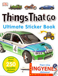 Things That Go matricavilág - angol nyelvű matricás foglalkoztató -  (Könyv)