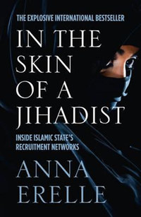 Anna Erelle: The Skin of a Jihadist -  (Könyv)