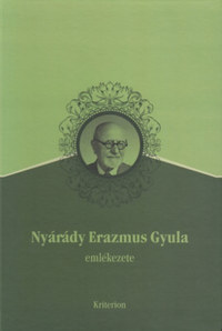 Nyárádi Erazmus Gyula emlékezete -  (Könyv)