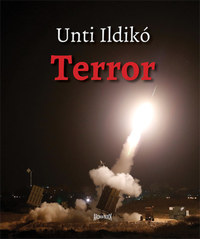 Unti Ildikó: Terror -  (Könyv)