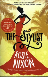 Rosie Nixon: The Stylist -  (Könyv)
