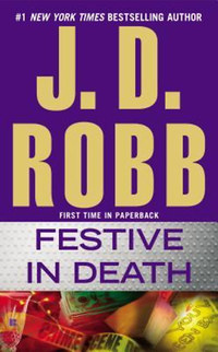 J.D.Robb: Festive in Death -  (Könyv)