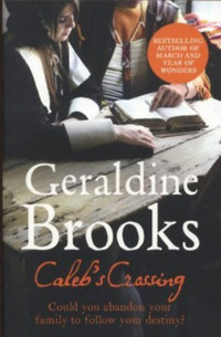 Brooks, Geraldine: Caleb's Crossing -  (Könyv)