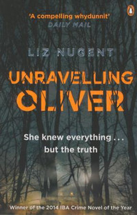 Liz Nugent: Unravelling Oliver -  (Könyv)