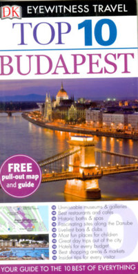 Eyewitness Top 10: Budapest 2014 -  (Könyv)