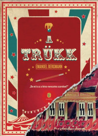 Emanuel Bergmann: A trükk -  (Könyv)