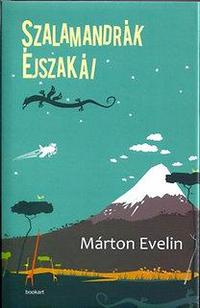 Márton Evelin: Szalamandrák éjszakái -  (Könyv)