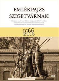 Dr. Jánosi Zoltán (szerk.): Emlékpajzs Szigetvárnak -  (Könyv)