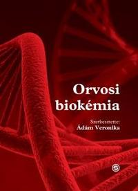 Ádám Veronika: Orvosi biokémia -  (Könyv)
