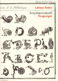 Lábass Endre: Árnyékkereskedő, I. - Üvegsziget -  (Könyv)