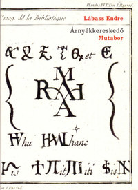 Lábass Endre: Árnyékkereskedő, III. - Mutabor -  (Könyv)