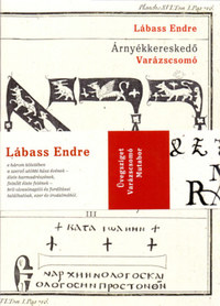 Lábass Endre: Árnyékkereskedő, I-III. - Üvegsziget, Varázscsomó, Mutabor -  (Könyv)