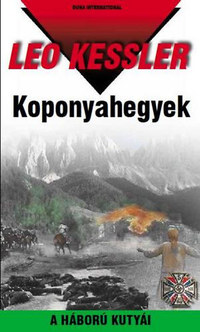 Leo Kessler: Koponyahegyek - A háború kutyái 31. -  (Könyv)