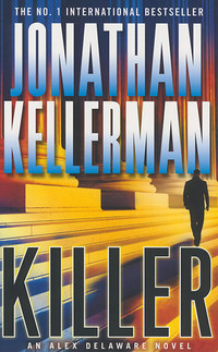 Jonathan Kellerman: Killer -  (Könyv)