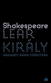 William Shakespeare: Lear király -  (Könyv)