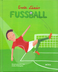 Lázár Ervin: Fussball -  (Könyv)