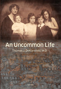 Kornfeld Tamás: An Uncommon Life -  (Könyv)