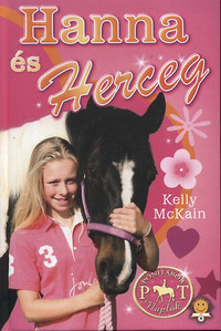 Kelly McKain: Hanna és Herceg - Pónitábor Naplók 2. -  (Könyv)