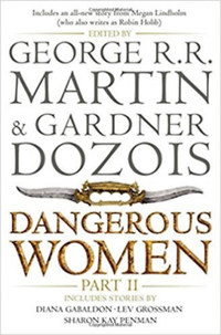 George R. R. Martin, Gardner Dozois: Dangerous Women Part 2 -  (Könyv)