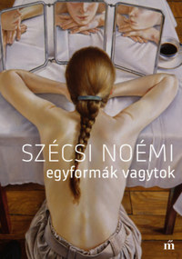 Szécsi Noémi: Egyformák vagytok -  (Könyv)