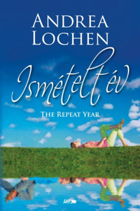 Andrea Lochen: Ismételt év -  (Könyv)