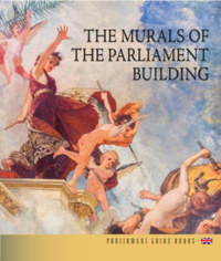 Bojtos Anikó: Az Országház falfestményei (angol nyelven) - The Murals of the Parliament Building -  (Könyv)