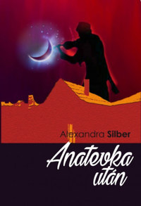Alexandra Silber: Anatevka után -  (Könyv)