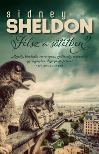 Sidney Sheldon: Félsz a sötétben? -  (Könyv)