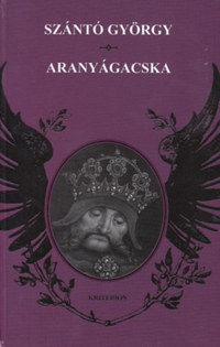 Szántó György: Aranyágacska -  (Könyv)