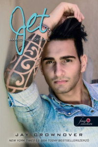 Jay Crownover: Jet - Marked Men 2. -  (Könyv)