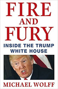 Michael Wolff: Fire and Fury -  (Könyv)