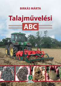 Birkás Márta: Talajművelési ABC -  (Könyv)