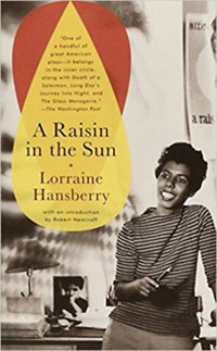 Lorraine Hansberry: A Raisin in the Sun -  (Könyv)
